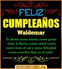 Frases de Cumpleaños Waldemar